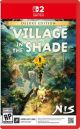 Vilage in the Shade Deluxe Edition - Nintendo Switch 2