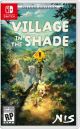 Vilage in the Shade Deluxe Edition - Nintendo Switch