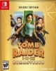Tomb Raider I-III Remastered Starring Lara Croft Deluxe Edition - Nintendo Switch