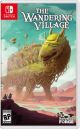 The Wandering Village - Nintendo Switch