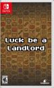 Luck be a Landlord - Nintendo Switch